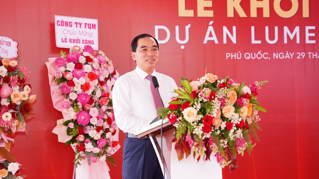 Ông Huỳnh Quang Hưng - Chủ tịch UBND TP. Phú Quốc, phát biểu tại Lễ khởi công dự án Lumera Beach